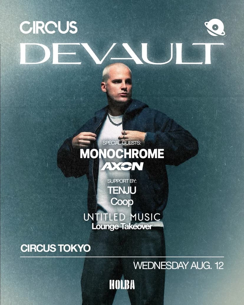 DEVAULT CIRCUS TOKYO DEBUT