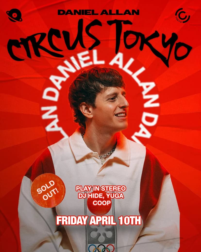 Daniel Allan CIRCUS Tokyo